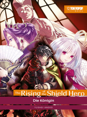 cover image of The Rising of the Shield Hero – Light Novel 04